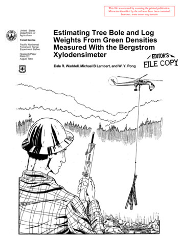 Estimating Tree Bole And Log Forest Service Weights From Green .