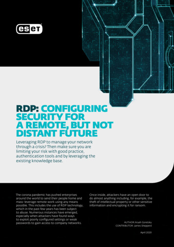 Rdp: Configuring Security For A Remote, But Not Distant Future