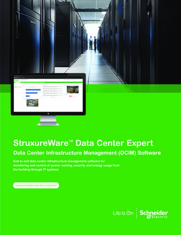 StruxureWareTM Data Center Expert End To End Data Center Infrastructure .