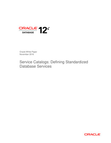 Service Catalogs: Defining Standardized Database Services