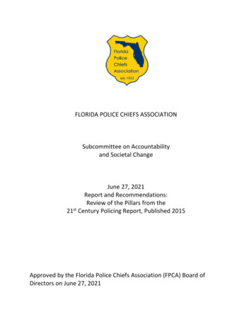 FLORIDA POLICE CHIEFS ASSOCIATION Subcommittee On Accountability And .