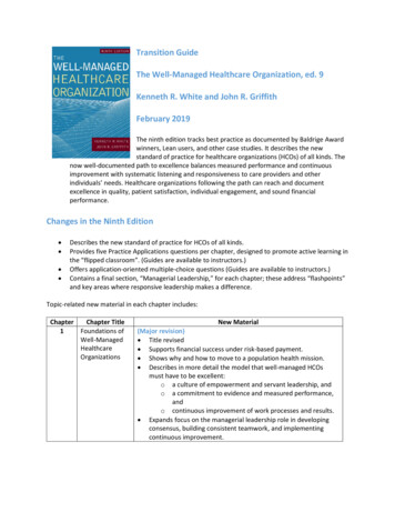 Transition Guide The Well-Managed Healthcare Organization, Ed. 9 . - ACHE