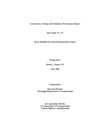 Construction, Testing And Preliminary Performance Report State Study No .
