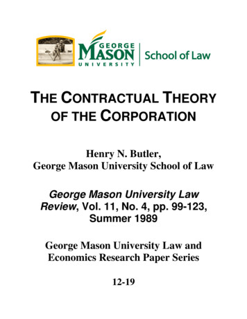 T CONTRACTUAL THEORY OF THE CORPORATION - Antonin Scalia Law School