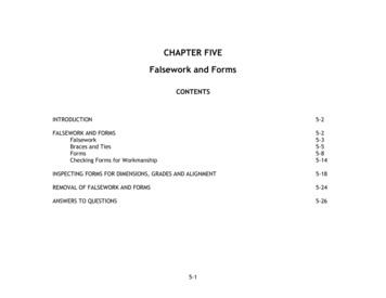 CHAPTER FIVE Falsework And Forms