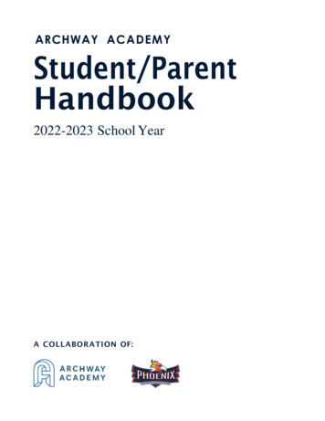 ARCHWAY ACADEMY Student/Parent Handbook