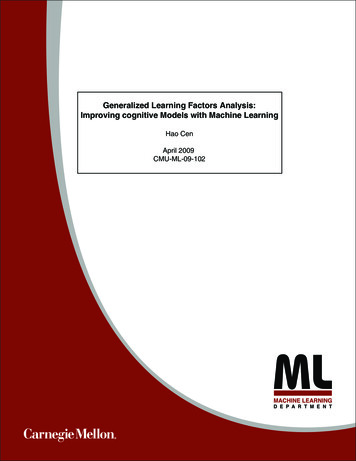 Generalized Learning Factors Analysis: Improving Cognitive Models With .