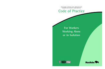 MANITOBA LABOUR AND IMMIGRATION WORKPLACE SAFETY AND HEALTH Code Of .