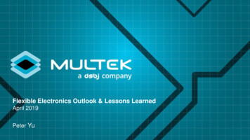 Flexible Electronics Outlook & Lessons Learned - Multek