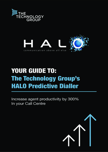 YOUR GUIDE TO: The Technology Group's HALO Predictive Dialler