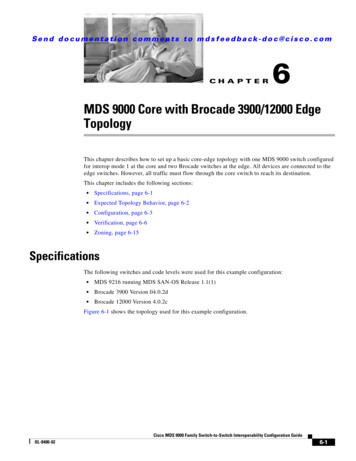 MDS 9000 Core With Brocade 3900/12000 Edge Topology - Cisco