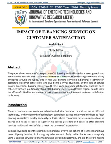 Impact Of E-banking Service On Customer Satisfaction - Jetir