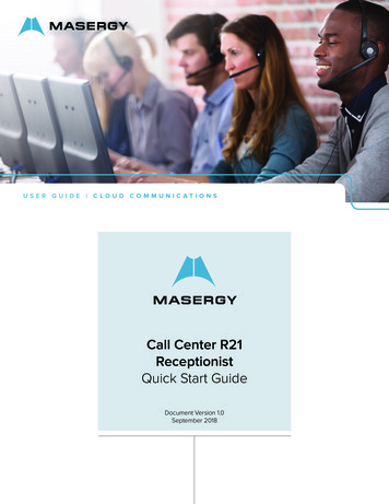 Call Center R21 Receptionist Quick Start Guide - Masergy