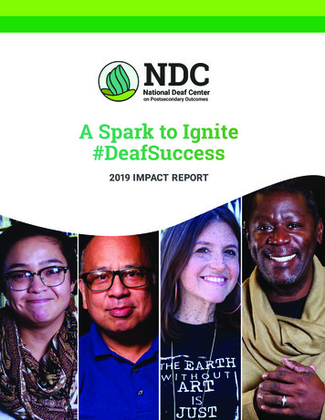 A Spark To Ignite #DeafSuccess - National Deaf Center
