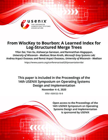 From WiscKey To Bourbon: A Learned Index For Log-Structured . - USENIX