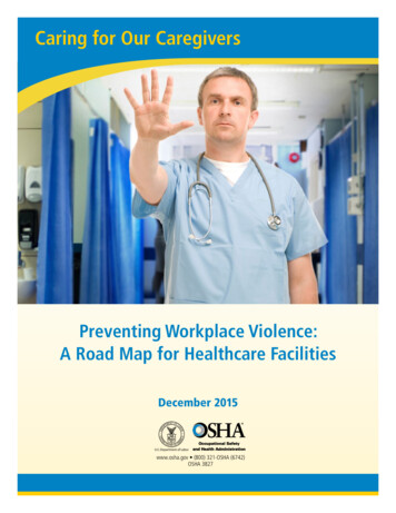 Preventing Workplace Violence: A Roadmap For Healthcare Facilities