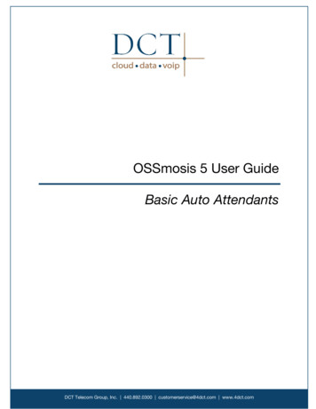 OSSmosis 5 User Guide Basic Auto Attendants - Momentum Telecom