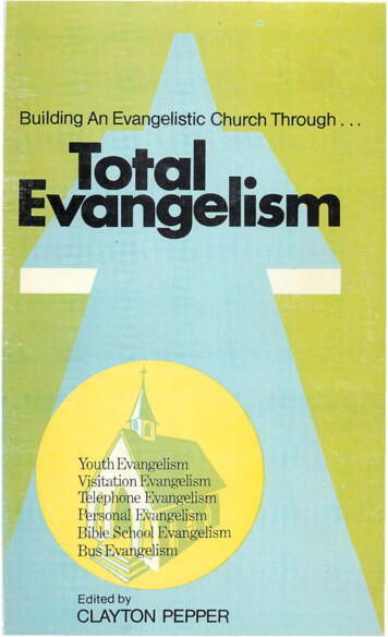 Building An Evangelistic Church Through -;.;-. E '1ange1sm TGtal 1 