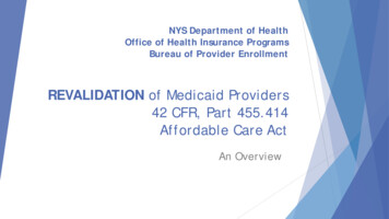 REVALIDATION Of Medicaid Providers - EMedNY
