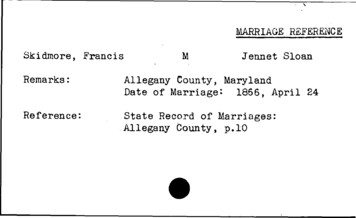 MARRIAGE REFERENCE Skidmore, Francis M Jennet Sloan Remarks: Allegany .