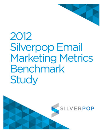 2012 Silverpop Email Marketing Metrics Benchmark Study - ASML