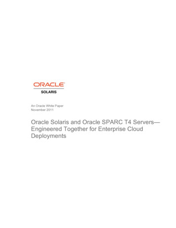 Oracle Solaris And Oracle SPARC T4 Servers- Engineered Together For .