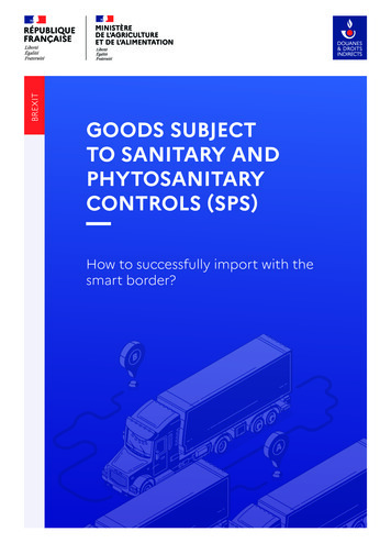GOODS SUBJECT TO SANITARY AND PHYTOSANITARY CONTROLS (SPS) - Douane