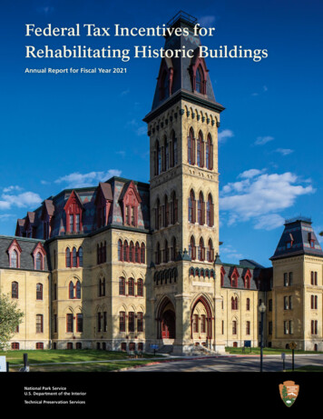 Federal Tax Incentives For Rehabilitating Historic Buildings Annual .