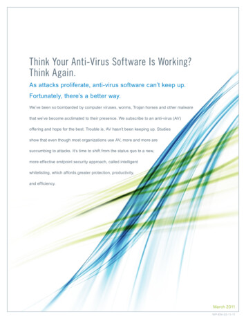 Think Your Anti-Virus Software Is Working? Think Again. - Bitpipe