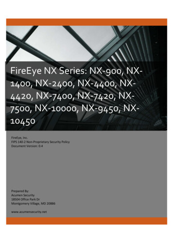 FireEye NX Series: NX-900, NX- 1400, NX-2400, NX-4400, NX- 4420 . - NIST