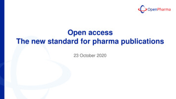 Open Access The New Standard For Pharma Publications