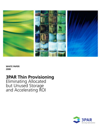 3PAR Thin Provisioning - Eliminating Allocated But Unused Storage And .