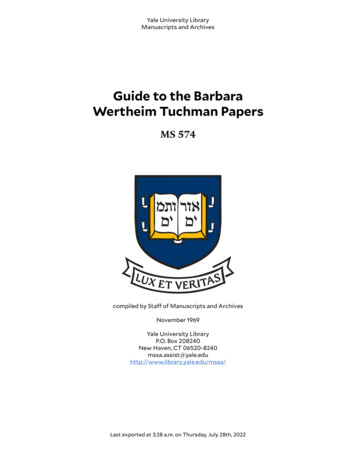 Guide To The Barbara Wertheim Tuchman Papers - Yale University