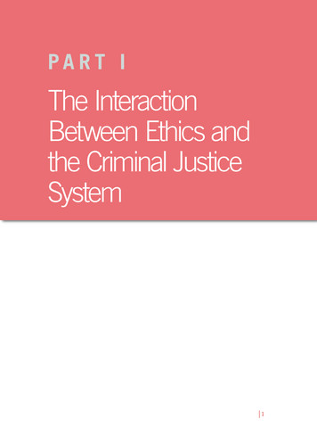 The Interaction Between Ethics And The Criminal Justice System