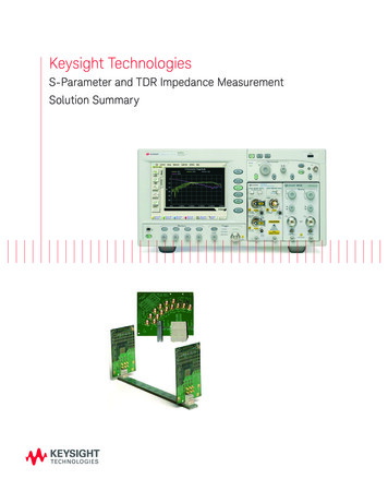 S-Parameter And TDR Impedance Measurement Solution Summary - Keysight
