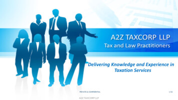 Delivering Knowledge And Experience In Taxation . - A2Z Taxcorp LLP