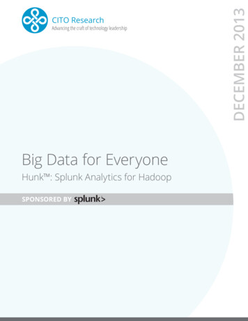 Big Data For Everyone - Splunk