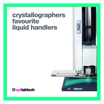 Crystallographers Favourite Liquid Handlers