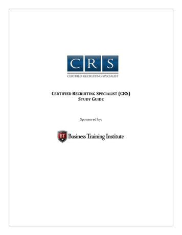 Certified Recruiting Specialist (Crs) Study Guide
