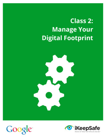 Class 2: Manage Your Digital Footprint - IKeepSafe