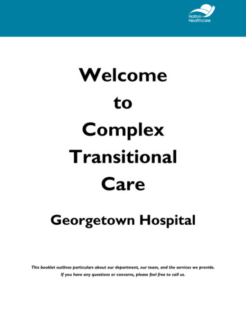 Welcome To Complex Transitional Care - Halton Healthcare