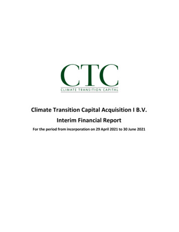Climate Transition Capital Acquisition I B.V. Interim Financial Report