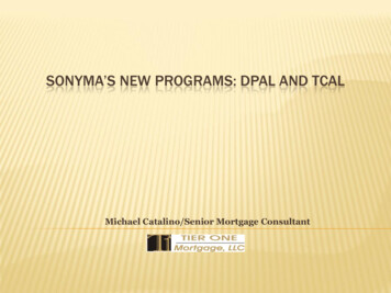 Sonyma'S New Programs: Dpal And Tcal