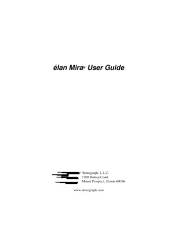 élan Mira User Guide - Stenograph