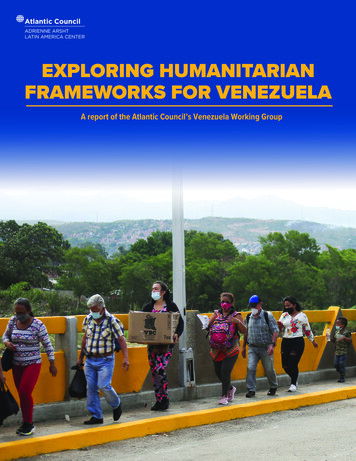 EXPLORING HUMANITARIAN FRAMEWORKS FOR VENEZUELA - Atlantic Council
