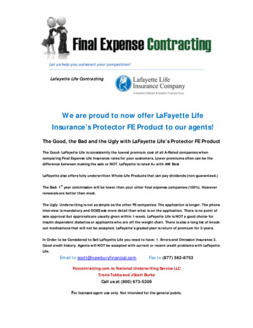 We Are Proud To Now Offer LaFayette Life Insurance's Protector FE .