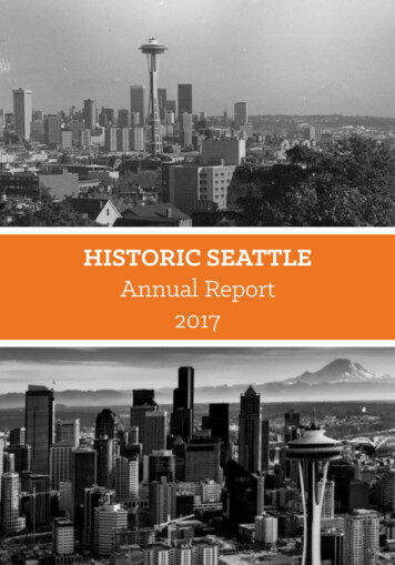 Annual Report 2017 - Historic Seattle