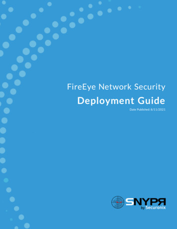 FireEye NX Deployment Guide - Securonix