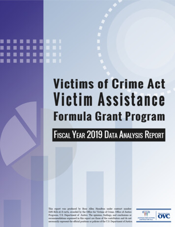 Victims Of Crime Act: Victim Assistance Formula Grant Program Fiscal .