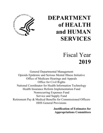 DEPARTMENT Of HEALTH And HUMAN SERVICES Fiscal Year 2019 - HHS.gov